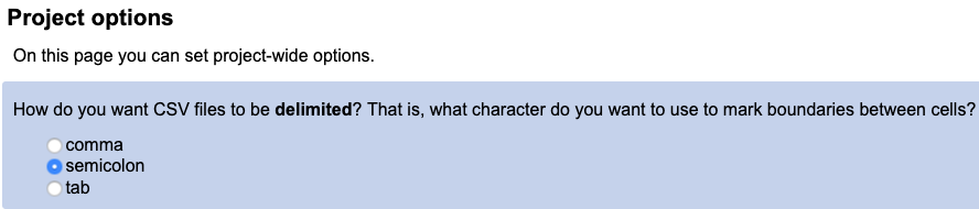 Choosing a csv delimiter